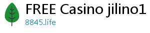 FREE Casino jilino1